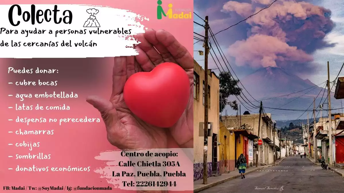 Fundación Madai te invita a apoyar a quiénes hoy, más nos necesitan debido a la caída de ceniza y a la actividad del volcán Popocatépetl