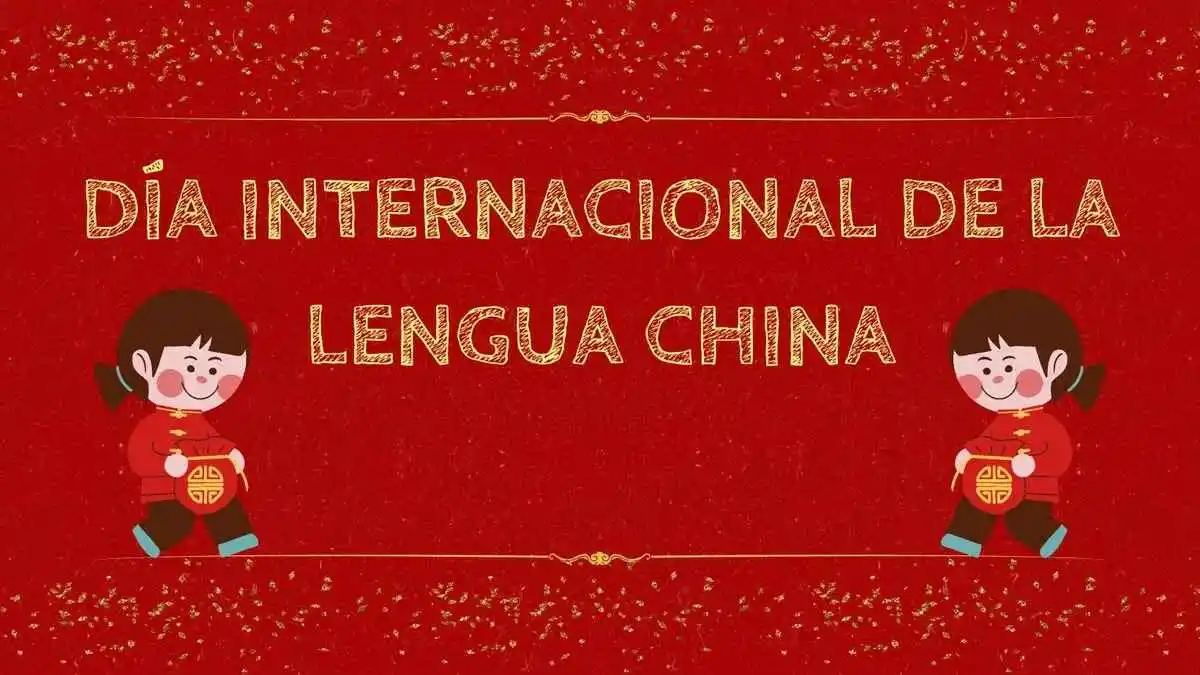 Celebrando el Día Internacional de la Lengua China