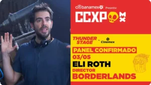 Eli Roth vendrá a la CCXP México a promocionar Borderlands