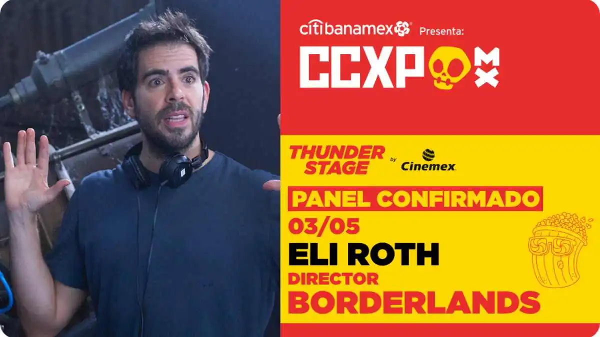 Eli Roth vendrá a la CCXP México a promocionar Borderlands